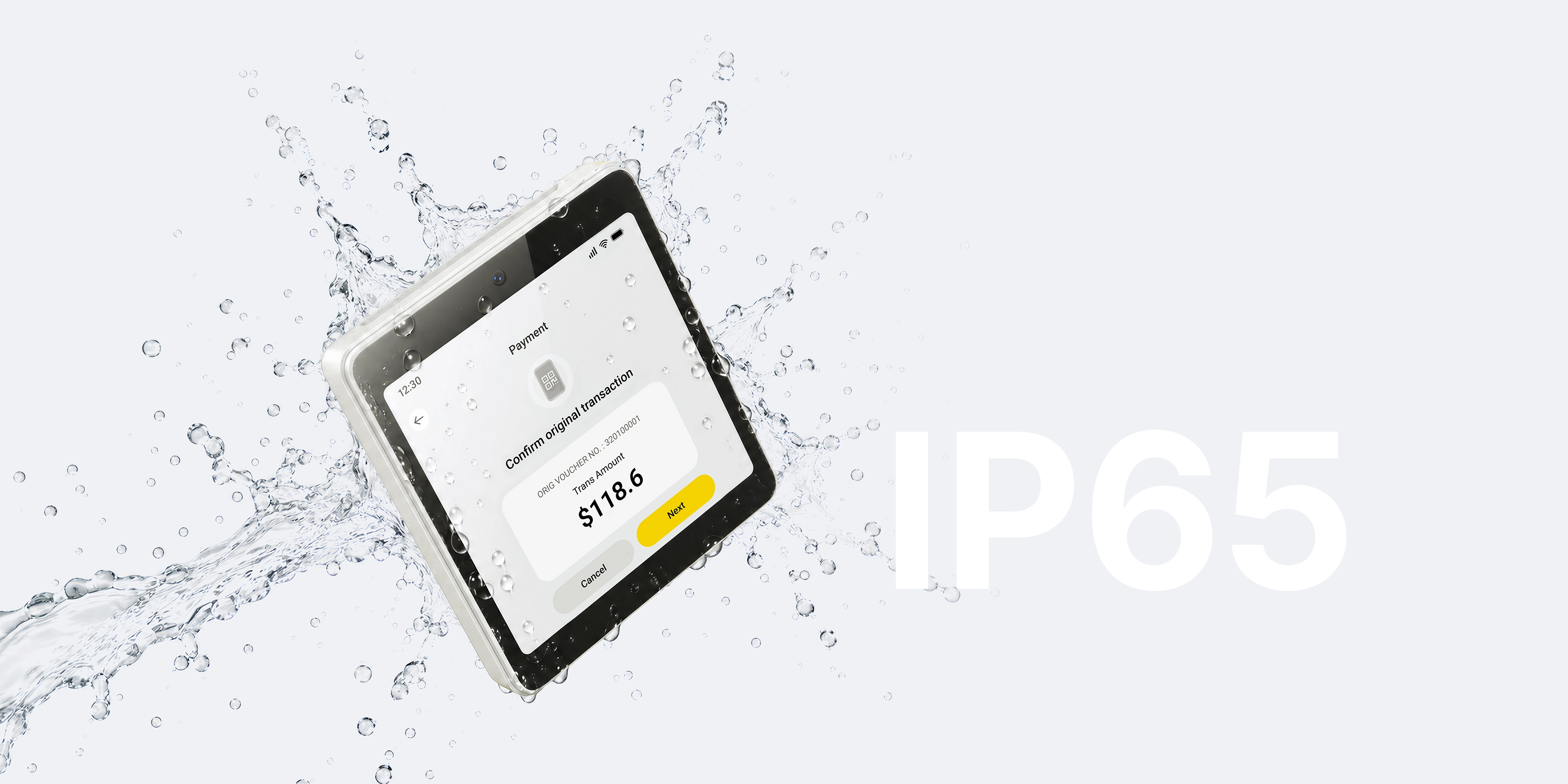 IP65 Dust &amp; Water Resistance.